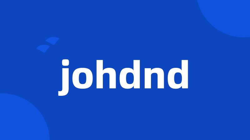 johdnd