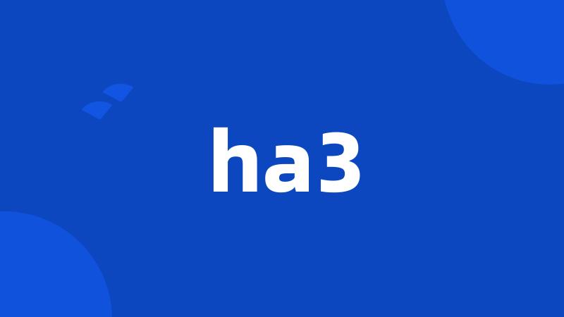 ha3