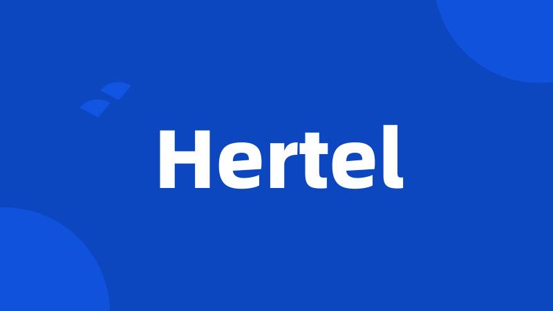 Hertel