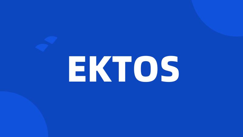 EKTOS