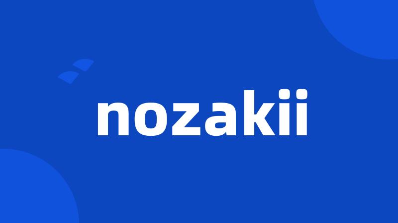 nozakii