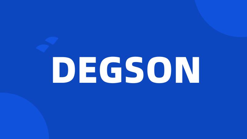 DEGSON