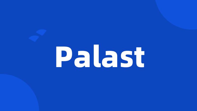 Palast