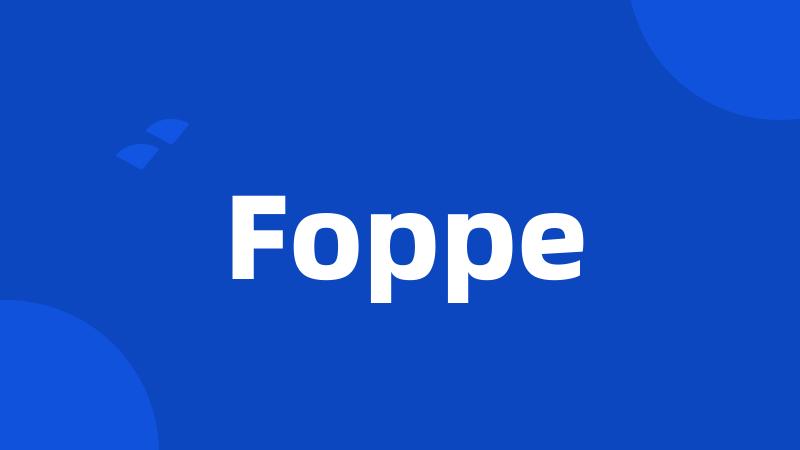 Foppe