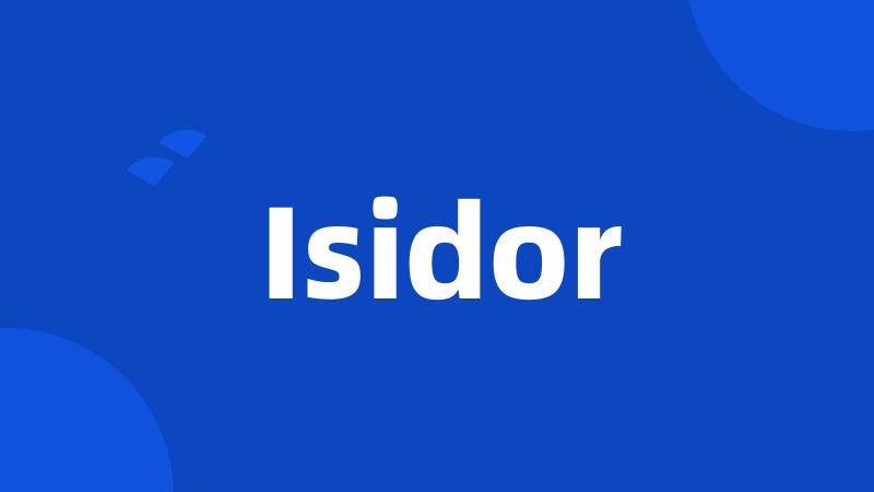 Isidor