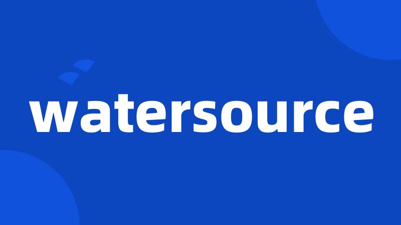 watersource