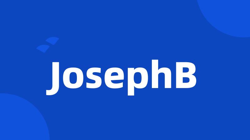 JosephB