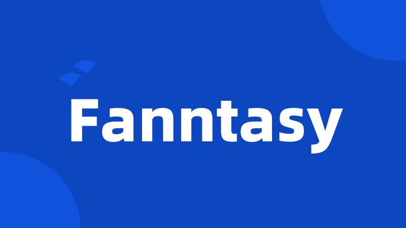 Fanntasy