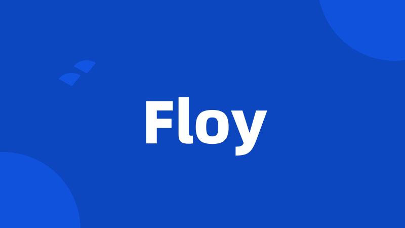 Floy