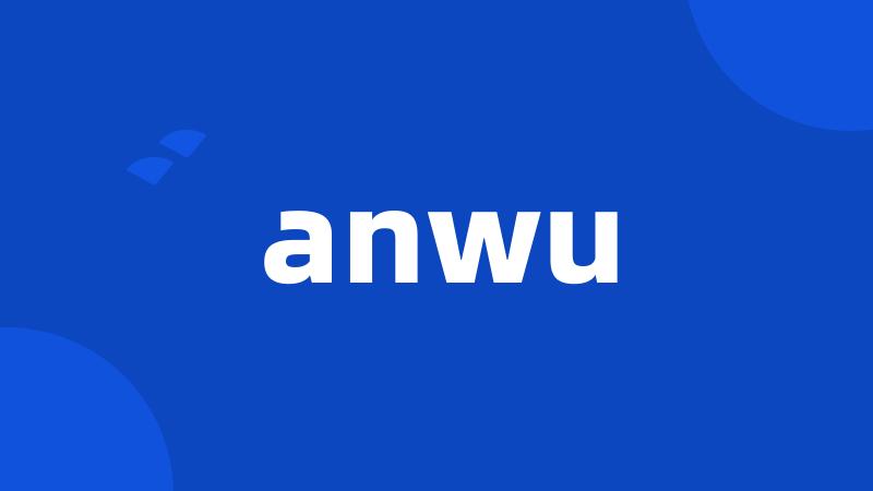 anwu