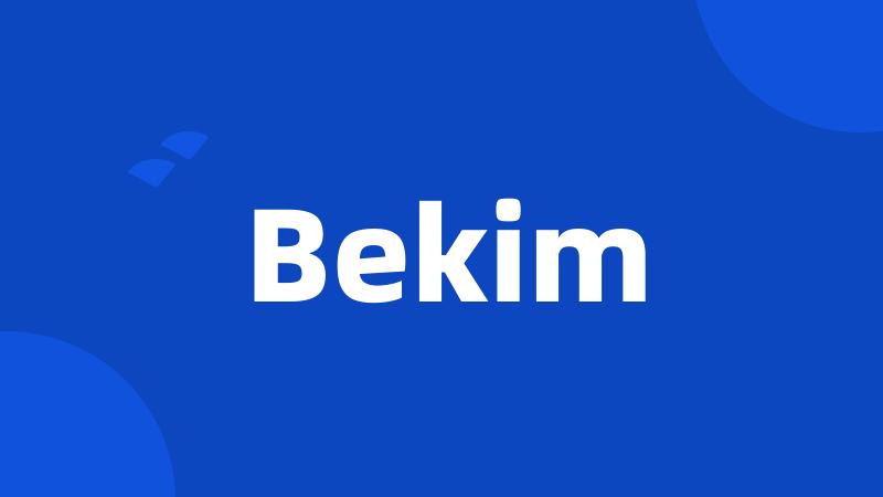 Bekim