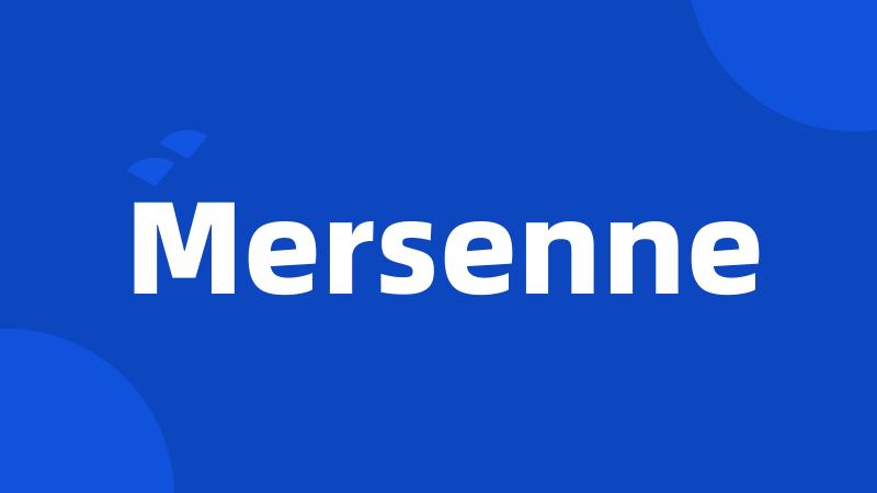 Mersenne