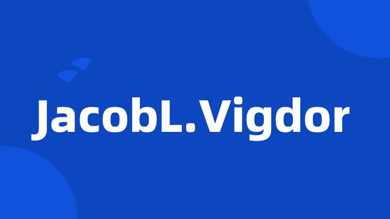 JacobL.Vigdor