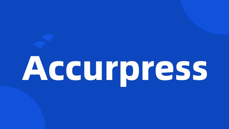 Accurpress