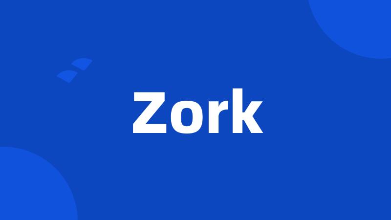 Zork