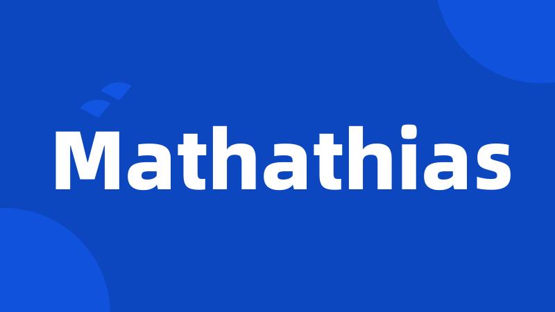 Mathathias