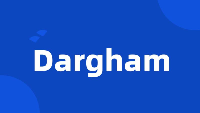 Dargham