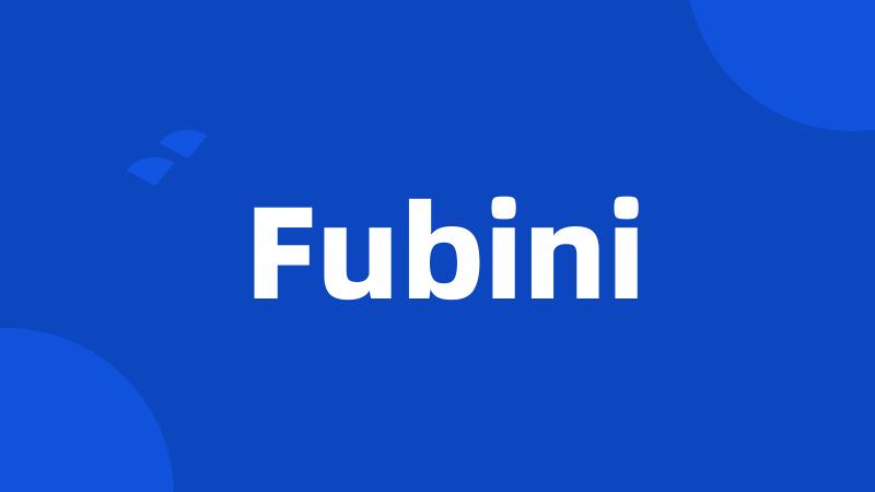 Fubini