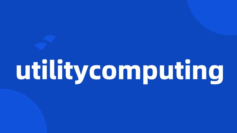 utilitycomputing