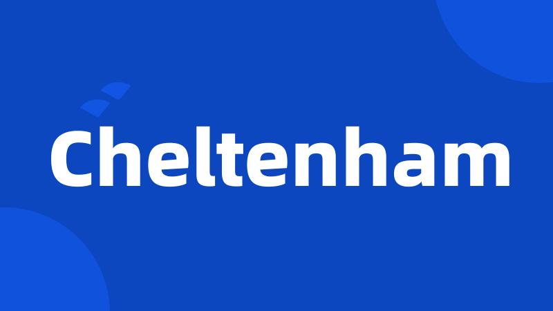 Cheltenham