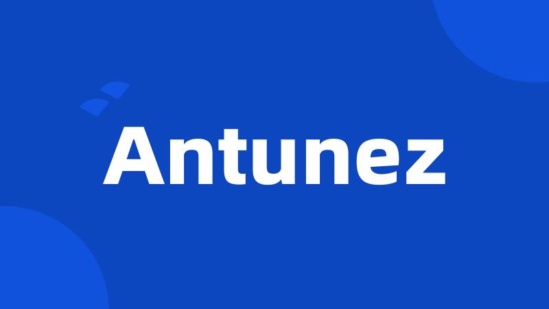 Antunez