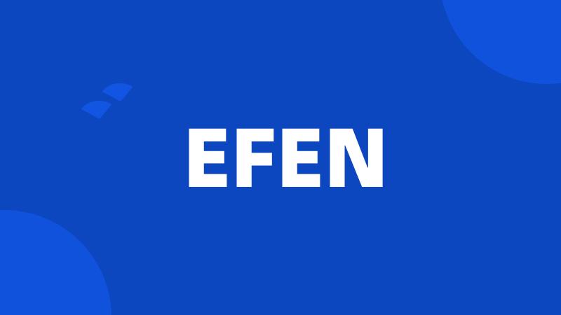 EFEN