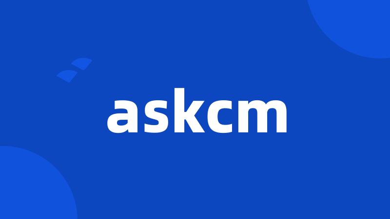 askcm