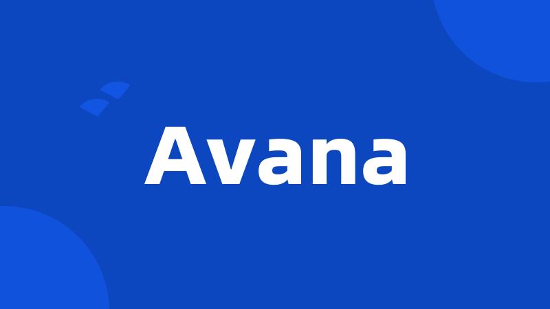 Avana