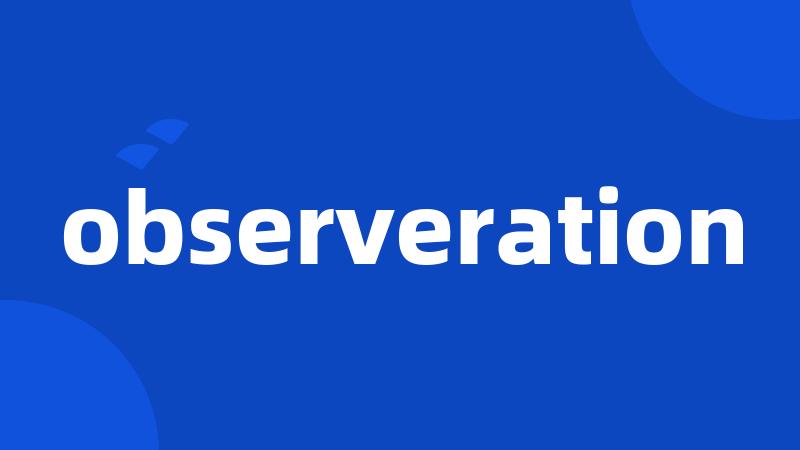 observeration