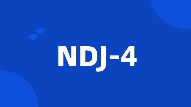 NDJ-4