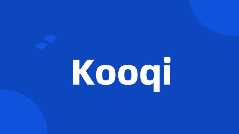 Kooqi