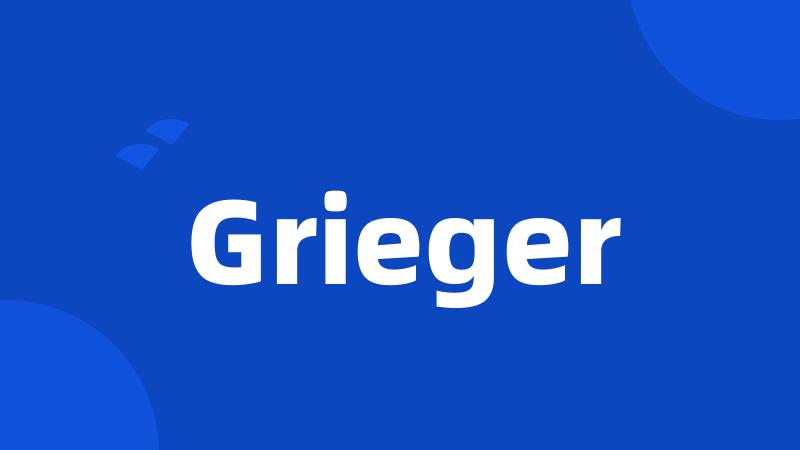 Grieger