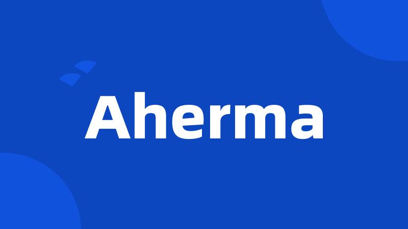 Aherma