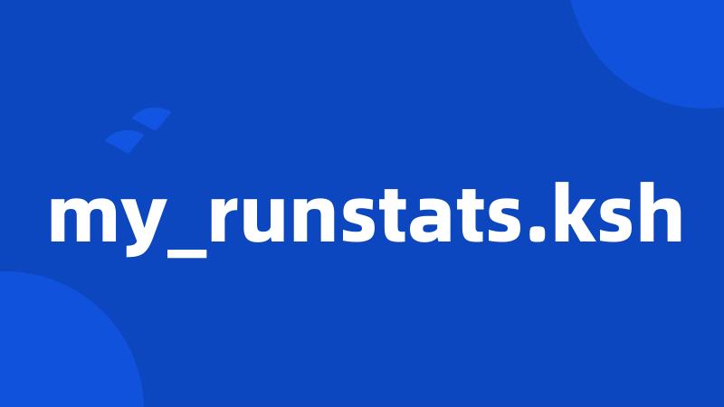 my_runstats.ksh