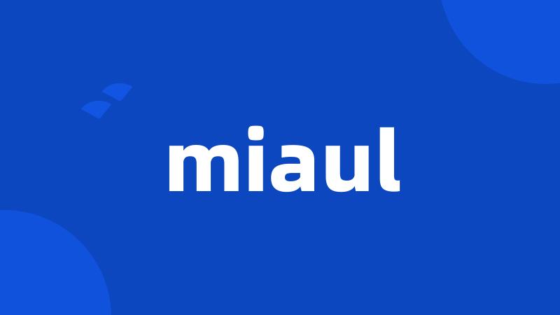 miaul