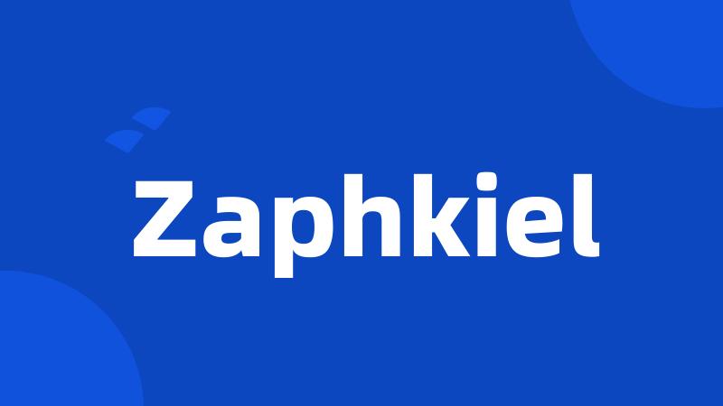 Zaphkiel