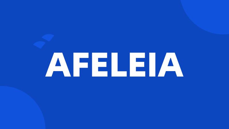 AFELEIA