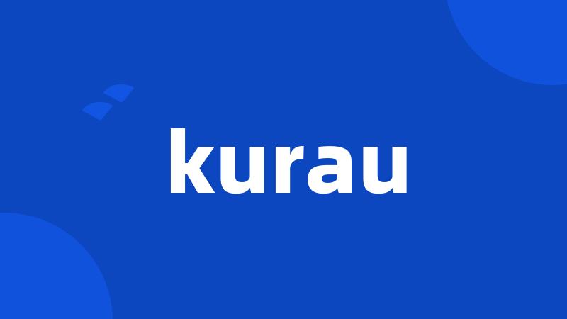 kurau