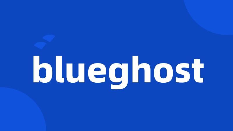 blueghost