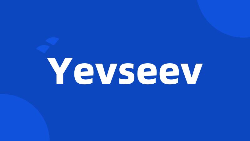 Yevseev