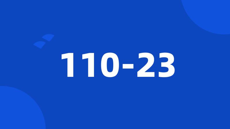 110-23