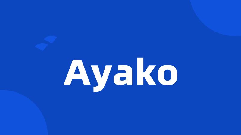 Ayako