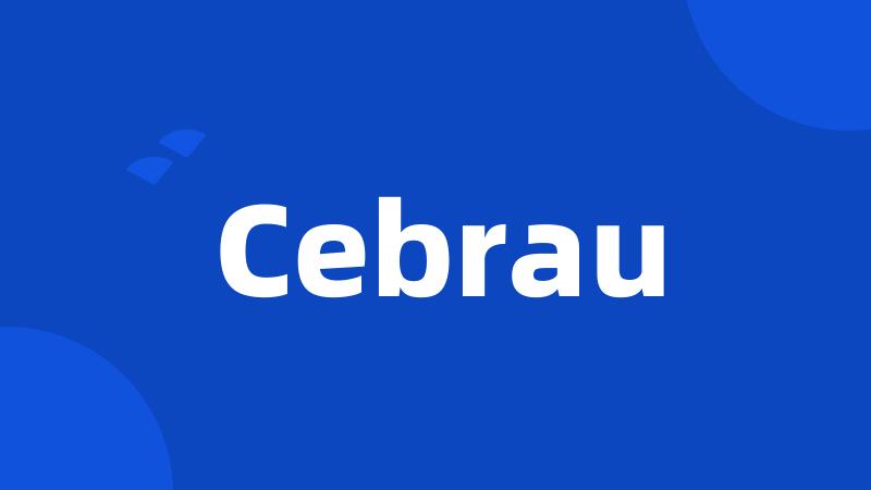 Cebrau