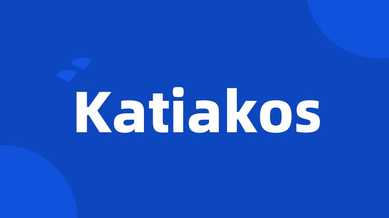 Katiakos