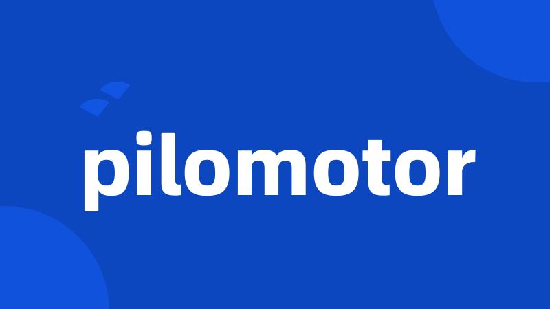 pilomotor