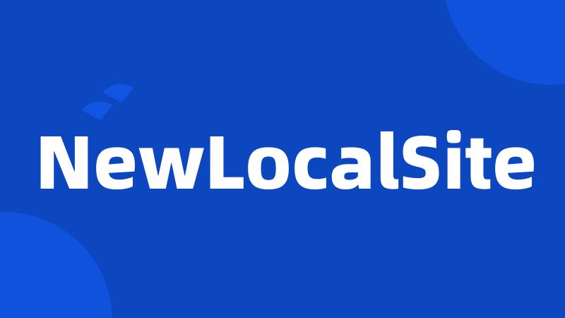 NewLocalSite