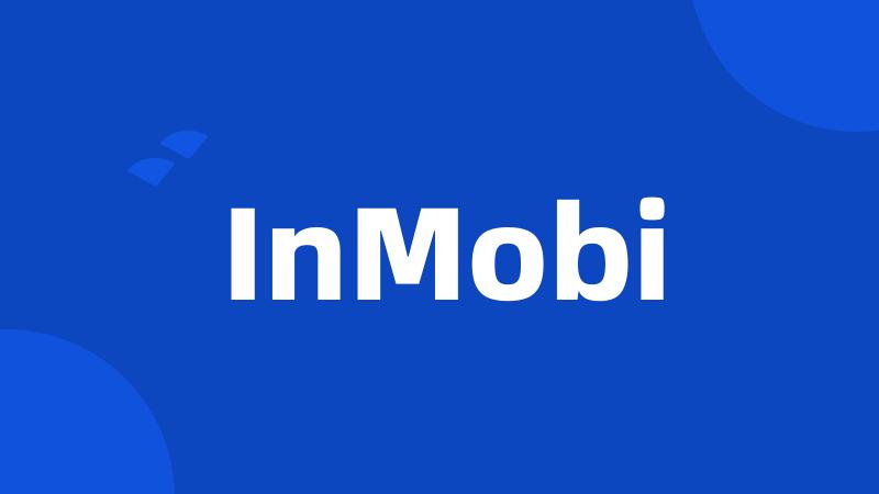 InMobi