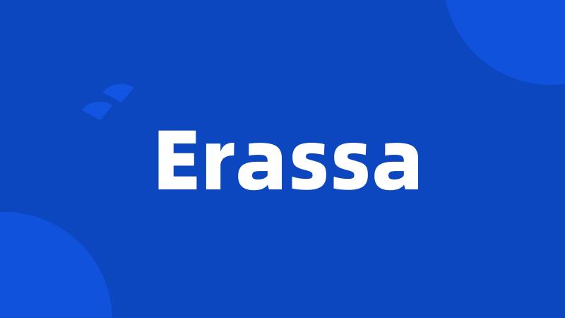 Erassa