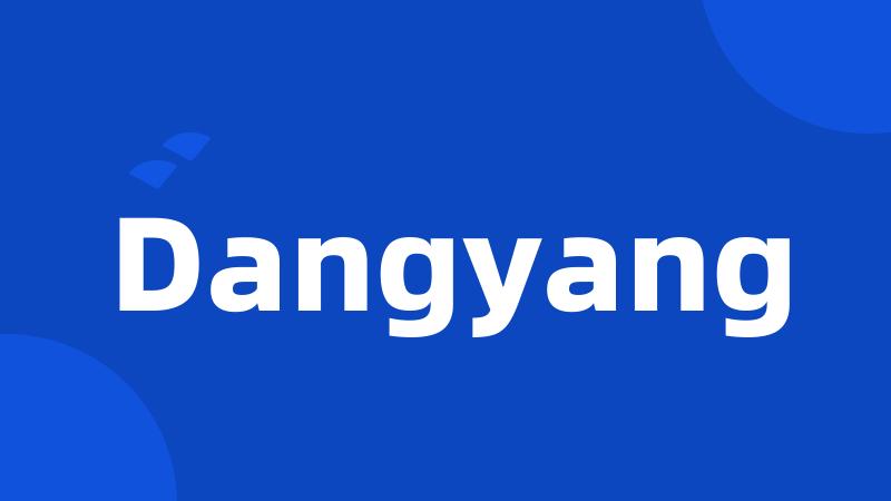 Dangyang