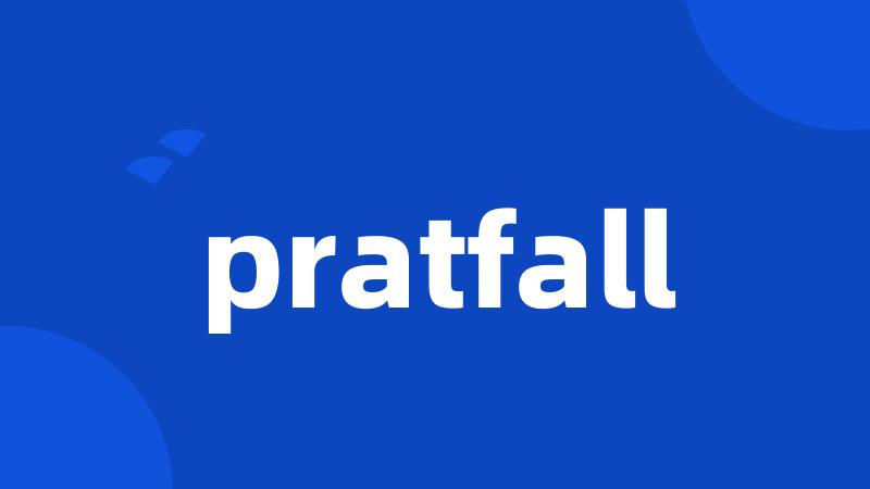 pratfall